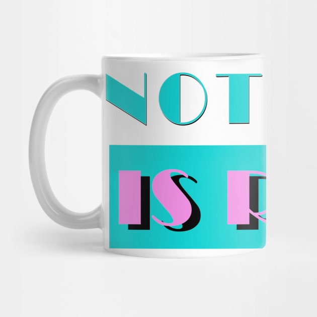 Nothing Is Real - Nihilist 80s Parody Logo Design by DankFutura